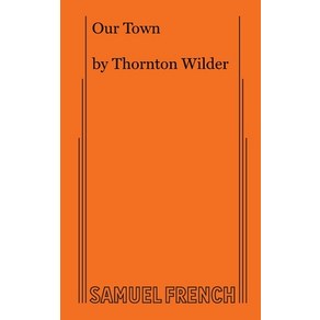 Our Town Paperback