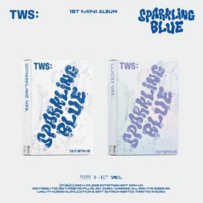 [CD] TWS (투어스) - 1st Mini Album 'Spakling Blue' [2종 중 1종 랜덤발송] : * [종료] YES24 특전 생일력 포토카드 종료