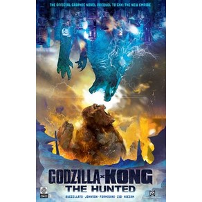 (영문도서) Godzilla X Kong: The Hunted Papeback, Legenday Comics, English, 9781681161280