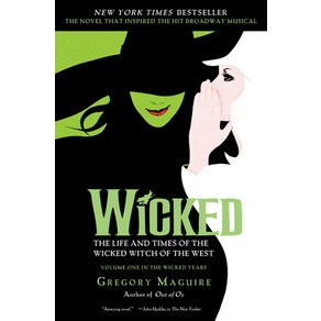 (영문도서) Wicked: The Life and Times of the Wicked Witch of the West Papeback, William Moow & Company, English, 9780060745905