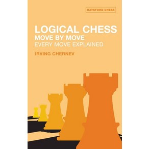 Logical Chess:Move By Move: Evey Move Explained, Batsfod