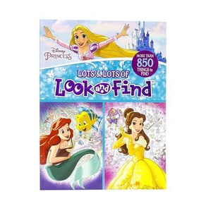 Disney Princess Cinderella Ariel Belle and More Lots and Lots of Look And Find Activity Book PI Ki