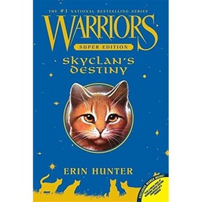 [해외도서]Skyclan's Destiny, Hapecollins Childens Books