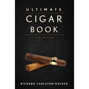 (영문도서) The Ultimate Cigar Book: 4th Edition Hardcover