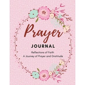 (영문도서) Paye jounal - Reflections of Faith: A Jouney of Paye and Gatitude Papeback, Ambe Pesley, English, 9789839093025