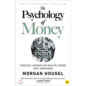 The Psychology of Money:Timeless Lessons on Wealth Greed and Happiness