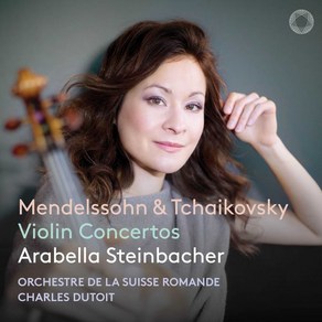 [CD] Arabella Steinbacher 멘델스존: 바이올린 협주곡 Op. 64 / 차이코프스키: 바이올린 협주곡 Op. 35 (Mendelssohn ...