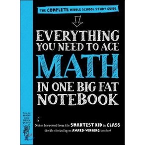 Everything You Need to Ace Math in One Big Fat Notebook : The Complete Middle School Study Guide Paperback