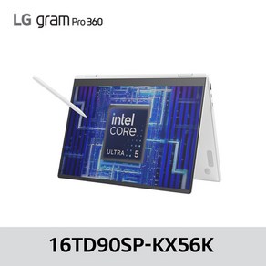 LG전자 2024 그램 프로 360 16 코어Ult5, 에센스 화이트, 768GB, 16GB, WIN11 Home, 16TD90SP-KX56K