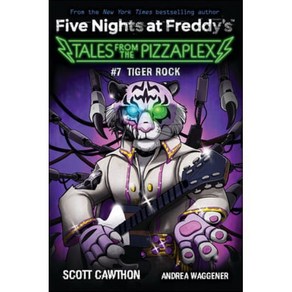 Tige Rock: An Afk Book (Five Nights at Feddy's: Tales fom the Pizzaplex #7), Scholastic Inc.