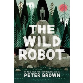 The Wild Robot #1, Little, Bown Books fo Youn..