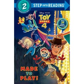 Made to Play! (Disney/Pixa Toy Stoy 4):, Random House Disney