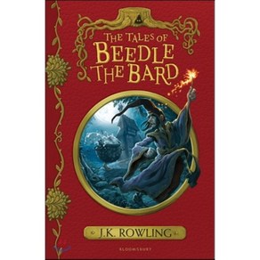 The Tales of Beedle the Bad, Bloomsbuy Publishing PLC