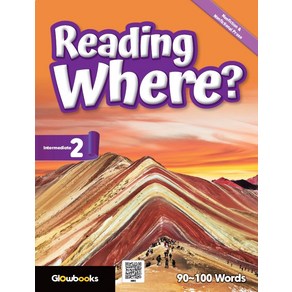 Reading Where? Intermediate 2 Reading Where? Intermediate 2 : 90~100 words (Student Book + Work...