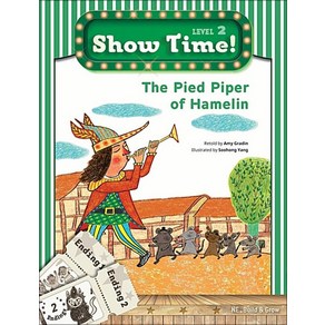 Show Time! Level 2: The Pied Piper of Hamelin 세트(SB+WB)