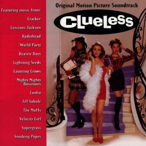 Clueless: Oiginal Motion Pictue Soundtack 클루리스: 오리지널 영화 사운드트랙, 1개, 기타