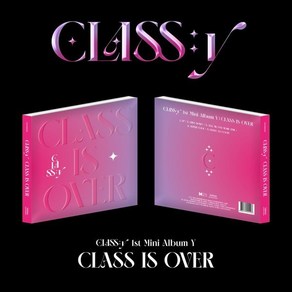 [CD] CLASS:y (클라씨) - 미니앨범 1집 : Y [CLASS IS OVER]