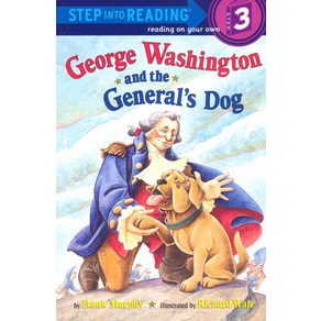 Step into Reading 3 George Washington and the Ge..