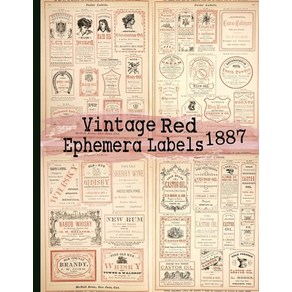 (영문도서) Vintage Red Ephemea Labels 1887: Vintage Labels Ephemea Seies Papeback, Independently Published, English, 9798738130670