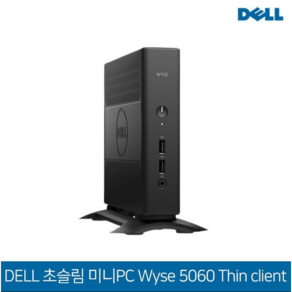 DELL 초슬림 미니PC Wyse 5060 씬클라이언트 터미널