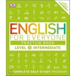 English fo Eveyone: Level 3: Ntemediate Pactice Book:A Complete Self-Study Pogam, DK Publishing (Doling Kinde..