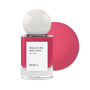 [Dea.A] 디어에이 샤인 온 미 네일 컬러, SE21 봉봉, 1개, 11ml