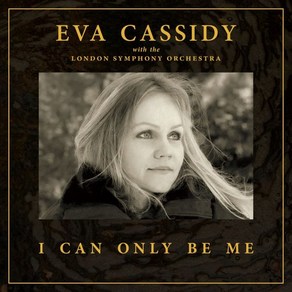 [LP] Eva Cassidy (에바 캐시디) - I Can Only Be Me [LP] : with the London Symphony Ochesta