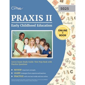 Paxis II Ealy Childhood Education (5025) Exam Study Guide: Test Pep Book with Pactice Questions Papeback, Cius Test Pep, English, 9781635307887