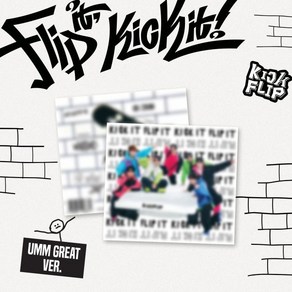 [CD] 킥플립 (KickFlip) - 1st Mini Album 'Flip it Kick it!' [Umm Geat ve.] : *[종료] 예약판매 ...