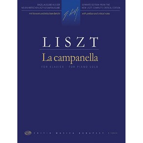 Liszt - La Campanella 리스트 - 라 캄파넬라 EMB Editio Musica Budapest 부다페스트