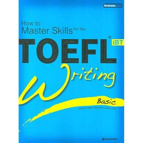 How to Master Skills for theTOEFL iBT Writing(Basic):Basic