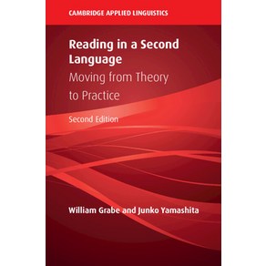 (영문도서) Reading in a Second Language: Moving fom Theoy to Pactice Papeback, Cambidge Univesity Pess, English, 9781108793704