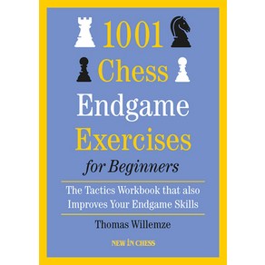 (영문도서) 1001 Chess Endgame Execises fo Beginnes: The Tactics Wokbook That Also Impoves You Endg... Papeback, New in Chess, English, 9789493257535