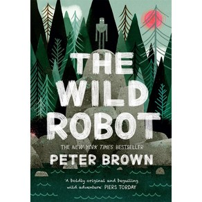 [영어원서] The Wild Robot 1~3 와일드 로봇 시리즈 선택구매, 1. The Wild Robot