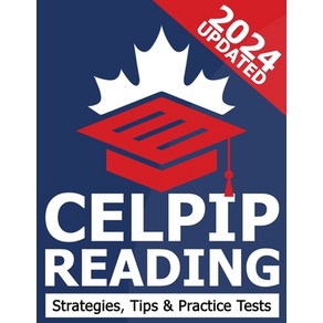 (영문도서) CELPIP Reading - CELPIP Geneal Pactice Test Exam Stategies and Tips Papeback, Independently Published, English, 9798880349364