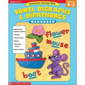 Scholastic Success With Vowel Digaphs & Diphthongs Wokbook