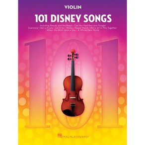 101 Disney Songs fo Violin 101개의 디즈니 바이올린 악보집 Hal Leonad 할 레오나드