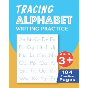 Tracing Alphabet Writing Practice Paperback