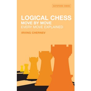 (영문도서) Logical Chess Move by Move: Evey Move Explained New Algebaic Edition Papeback, Batsfod, English, 9780713484649