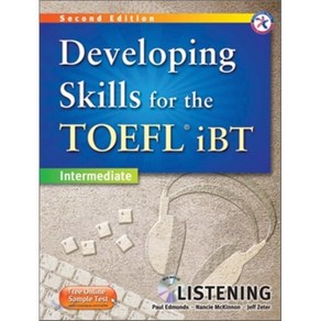 Developing Skills fo the TOEFL iBT Listening : Intemediate 2/E, Compass Publishing