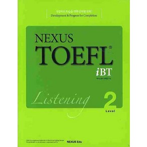 NEXUS TOEFL IBT LISTENING LEVEL 2, NEXUS EDU