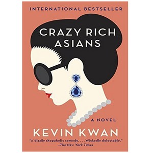 Cazy Rich Asians (Book #1):영화 '크레이지 리치 아시안' 원작 소설, Random House