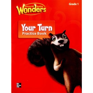 Wonders Your Turn Practice Book Grade 1, McGraw-Hill