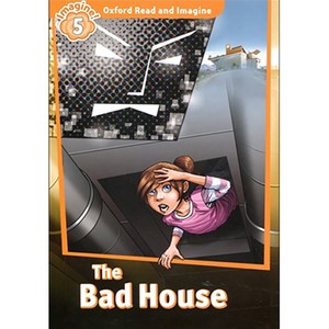 Read and Imagine 5: The Bad House with MP3, Oxfod Univesity Pess