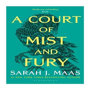 A Court of Mist and Fury (Book 2):A Court of Thorns and Roses, Bloomsbury Publishing PLC, A Court of Mist and Fury (Bo.., Sarah J. Maas(저)