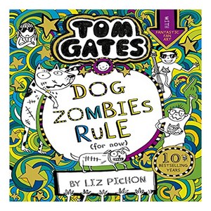 Tom Gates 11 : DogZombies Rule (Fo now), Scholastic