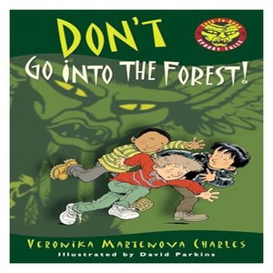 Easy-to-Read Spooky Tales : Don't Go Into the Foest!, Tunda Books