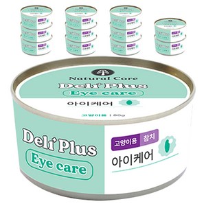 네츄럴코어 고양이 델리플러스 아이케어 간식캔, 참치맛, 80g, 12개