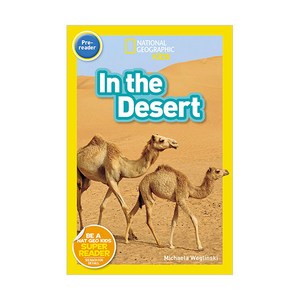 Readers Pre-Reader : In the Desert, 내셔널지오그래픽키즈