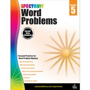 Spectrum Word Problems 5, Carson Dellosa Publishing